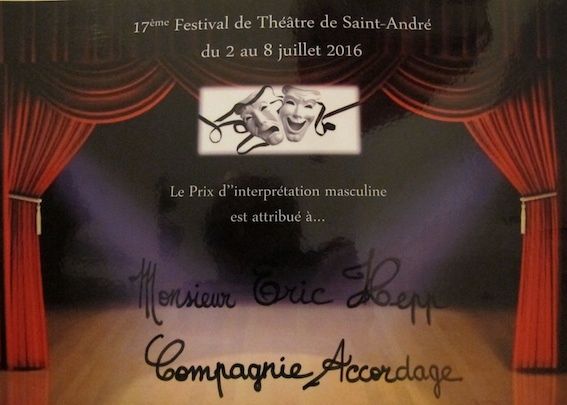 Saint André (66) - Prix d'interprétation masculine pour Eric HEPP pour le rôle de Dom dans Brindezingues 
